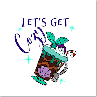 Lets Get Cozy Hot Cocoa Mermaid Posters and Art